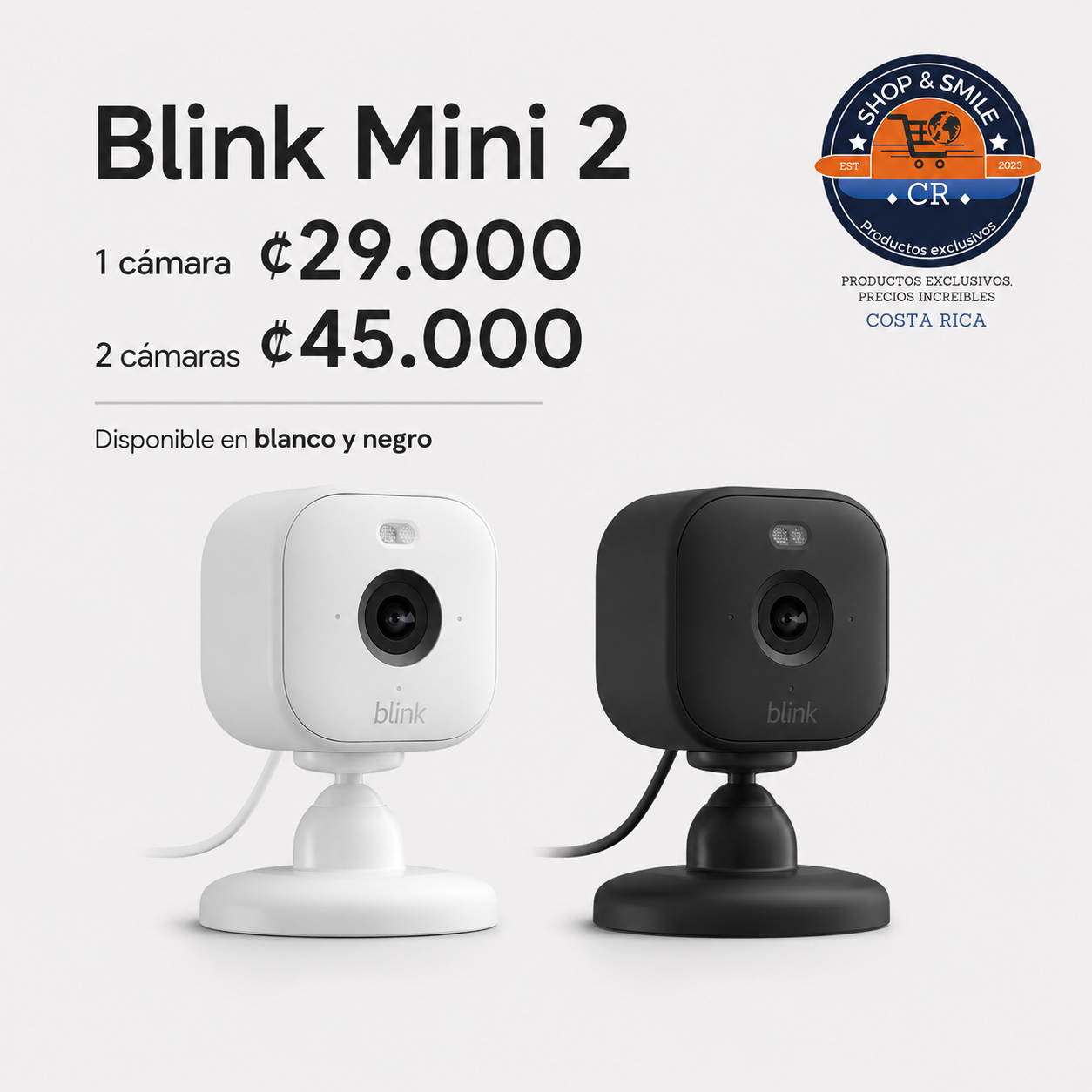 Cámaras Blink Mini 2 blanca y negra con precios de una cámara en 29000 colones y dos cámaras en 45000 colones