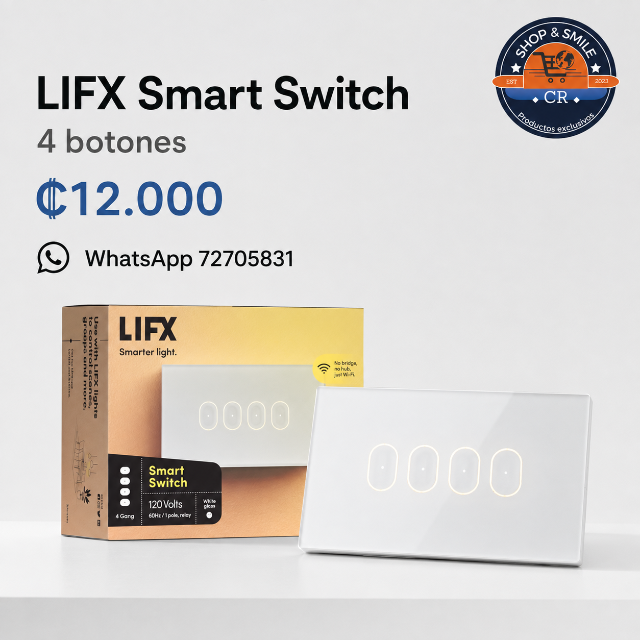 Interruptor inteligente LIFX de cuatro botones con precio de 12000 colones y WhatsApp 72705831
